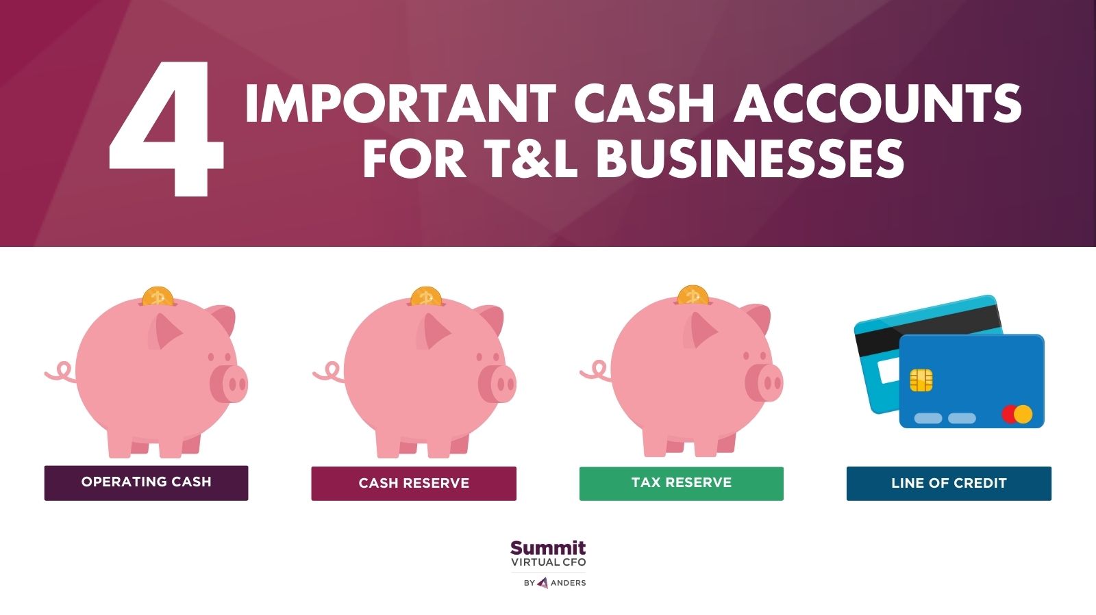 4 Important Cash Accounts for T&L Businesses